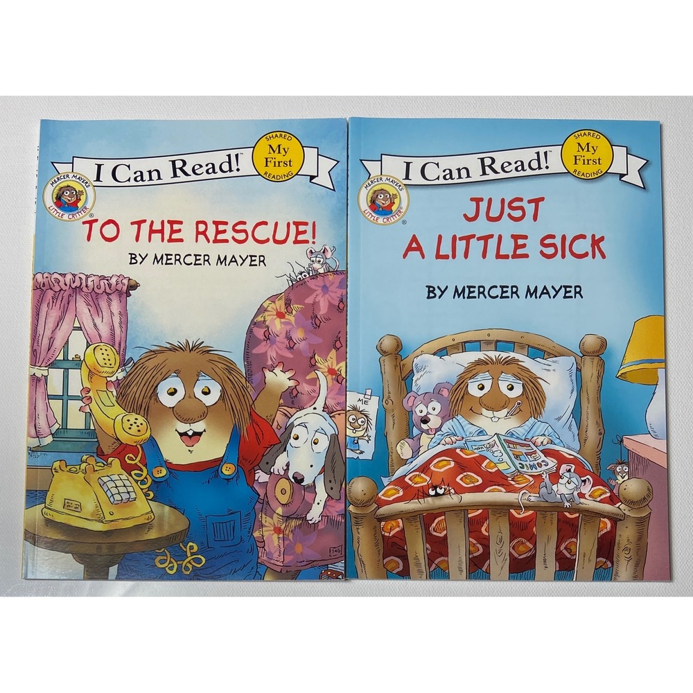 I Can Read! Little Critter To The Rescue! &‎ Just A Little Sick Books